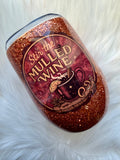 Stir the Mulled Wine